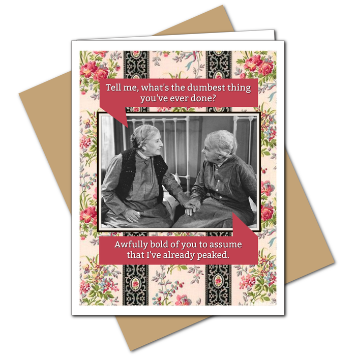 Already Peaked - Everyday Card