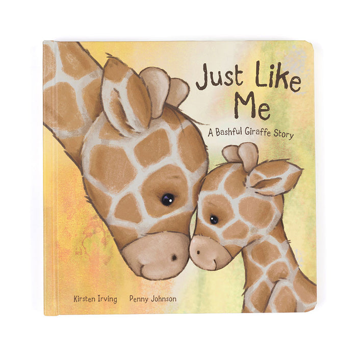 Just Like Me: A Bashful Giraffe Story
