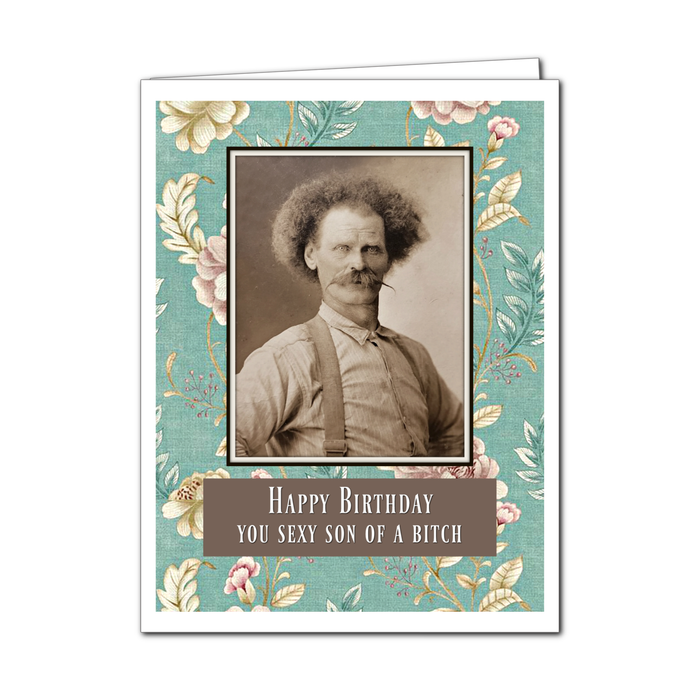 Sexy S.O.B. Birthday Greeting Card