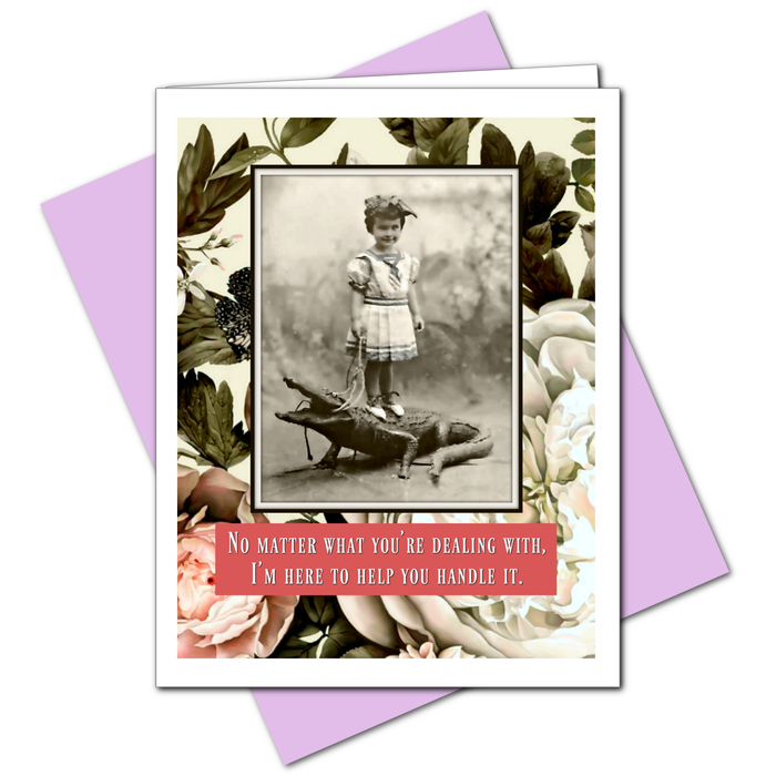 Handle It - Sympathy Empathy Card