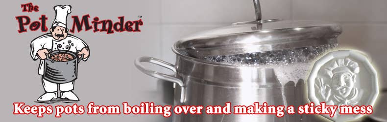 Pot Minder / Boil Alert (helps boil overs) - Chef Design