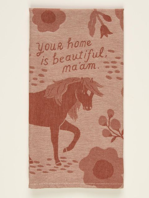 Your Home Is Beautiful Dish Towel